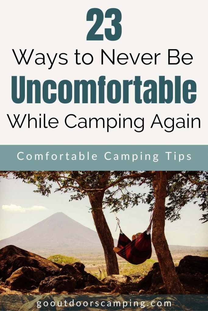how to be comfortable while camping